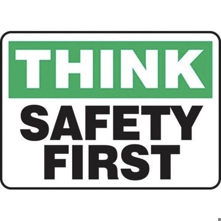 Accuform SAFETY SIGN THINK SAFETY FIRST 7 MGNF956XL MGNF956XL